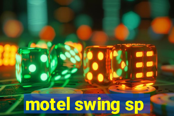 motel swing sp